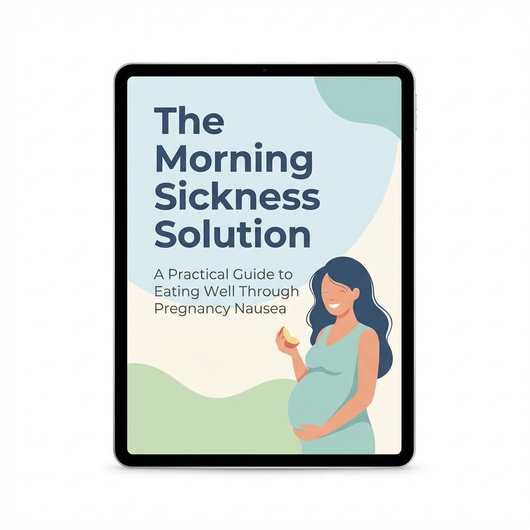 The Morning Sickness Solution – Pregnancy Nausea Relief Diet eBook